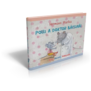 Polli a doktor bácsinál Polli a doktor bácsinál