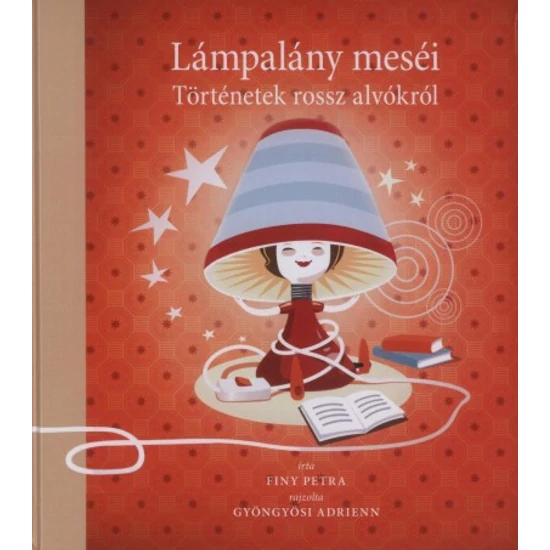 Lámpalány meséi - történetek rossz alvókról