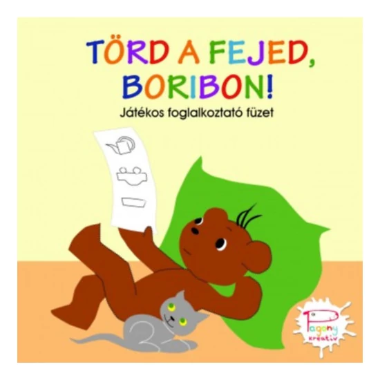 Törd a fejed, Boribon! - Játékos foglalkoztató füzet